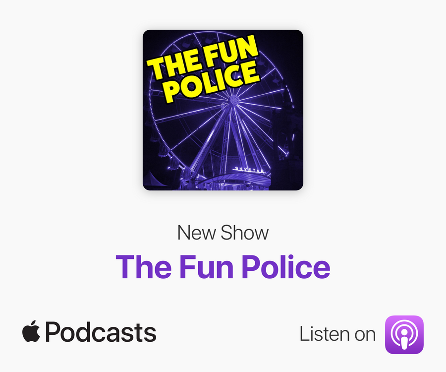 Fun Police Podcast